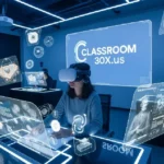 Exploring Classroom 30x.us: Revolutionizing Learning in the Digital Age