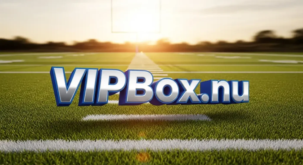 Exploring VIPBox.nu: Your Ultimate Destination for Live Sports Streaming
