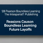 Pearson Boundless Learning Layoffs: What Employees and Investors Need to Know