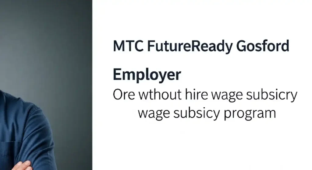 mtc futureready gosford wage subsidy gosford